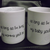 As long as I'm living my baby you'll be mugs - Image 4