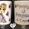 Mommys little princess mug - Image 3