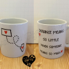 Distance Means so Little Mug - Image 5