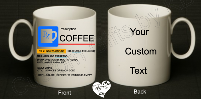 Prescription Coffee Mug