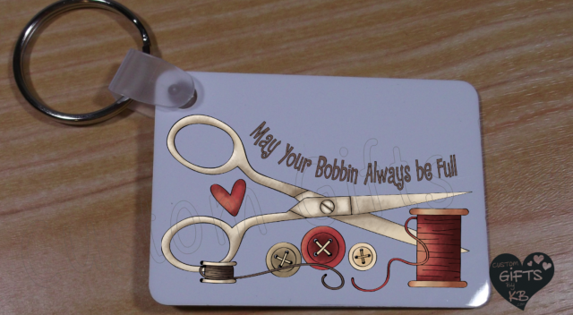 May Your Bobbin always be Full Key Chain