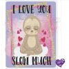 I Love You Slow Much Jig Saw Puzzle - Image 3