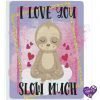 I Love You Slow Much Jig Saw Puzzle - Image 2