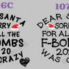 Dear Santa Sorry for ALL the F Bombs 2020 was Crazy Shirt - Image 8